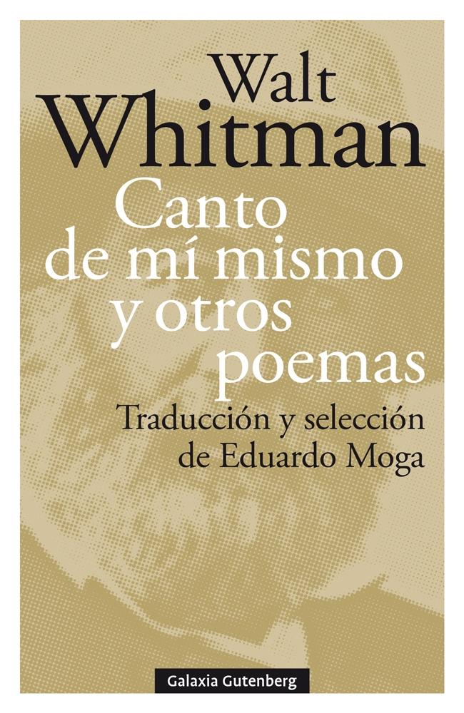 Canto de Mí Mismo y Otros Poemas. 