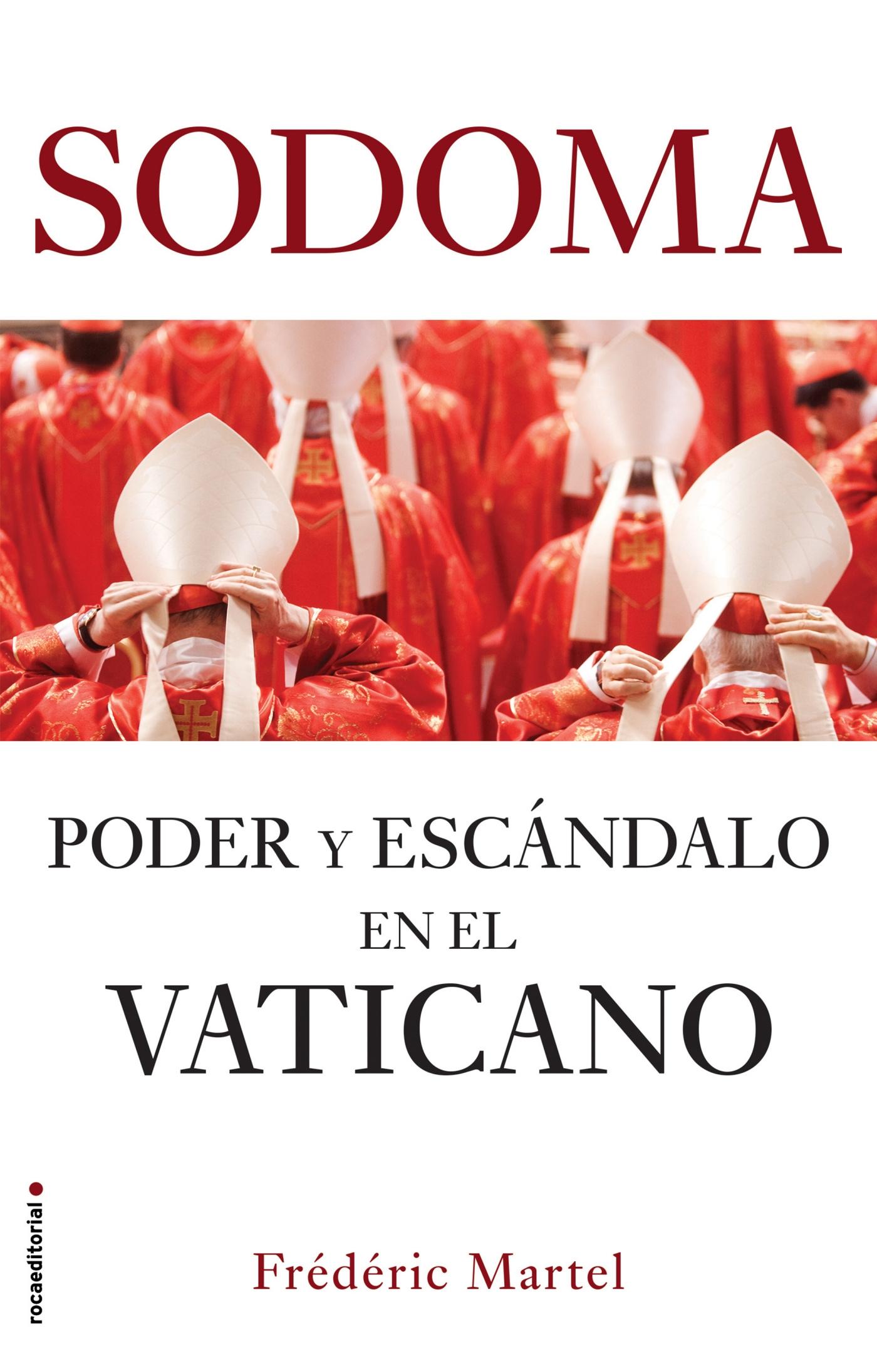 Sodoma "Poder y Escándalo en el Vaticano". 