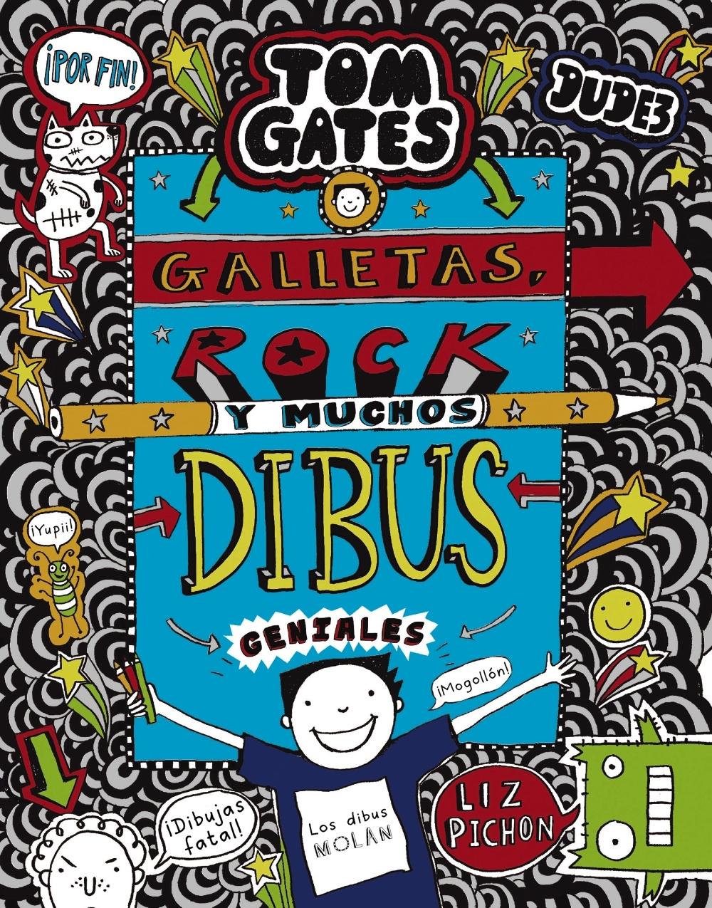 Galletas, Rock y Muchos Dibus Geniales Tom Gates 14. 