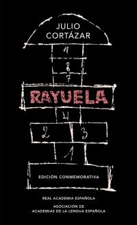Rayuela (Edición Conmemorativa de la Rae y la Asale). 