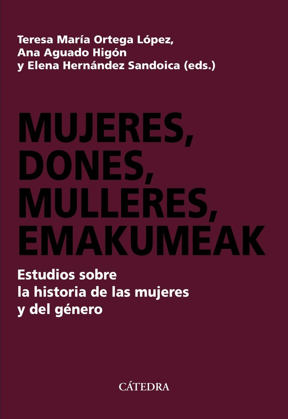 Mujeres, dones, mulleres, emakumeak "Estudios sobre la historia de las mujeres y del género". 