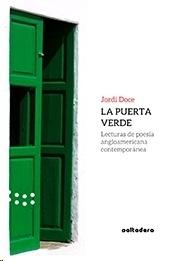 La Puerta Verde "Lecturas de Poesia Angloamericana Contemporanea". 