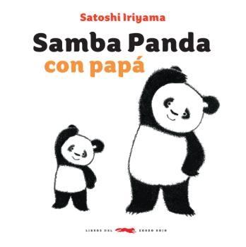 Samba Panda con Papá. 