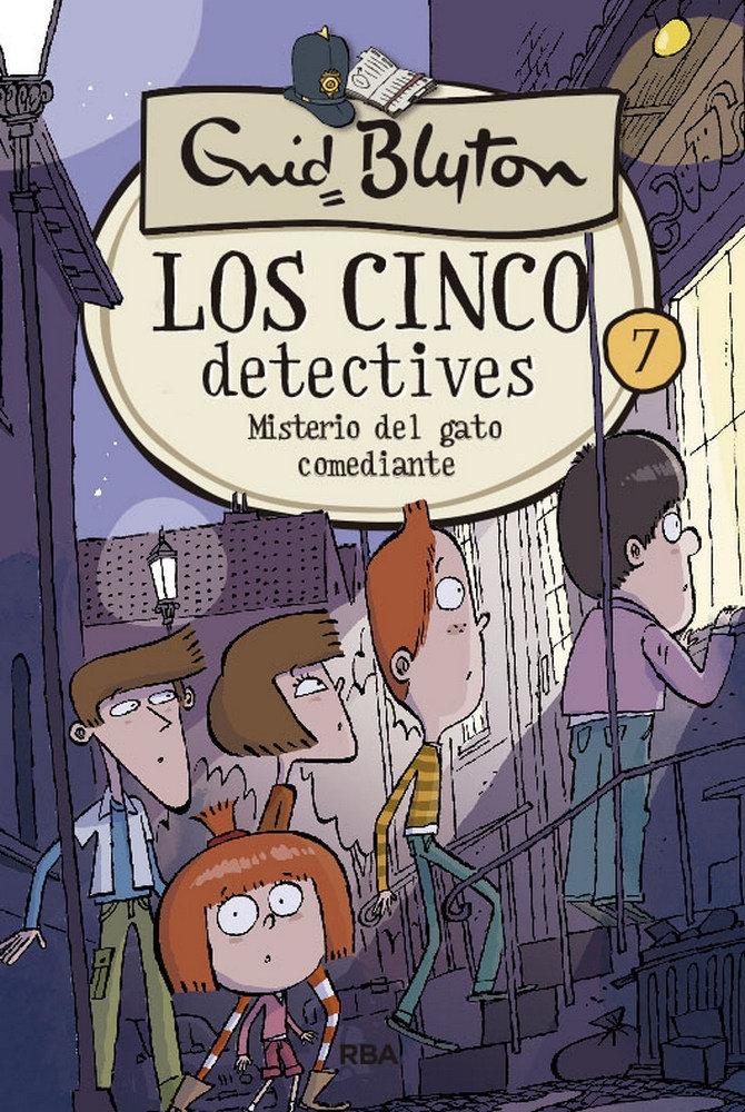 Los Cinco Detectives 7 "Misterio del Gato Comediante". 