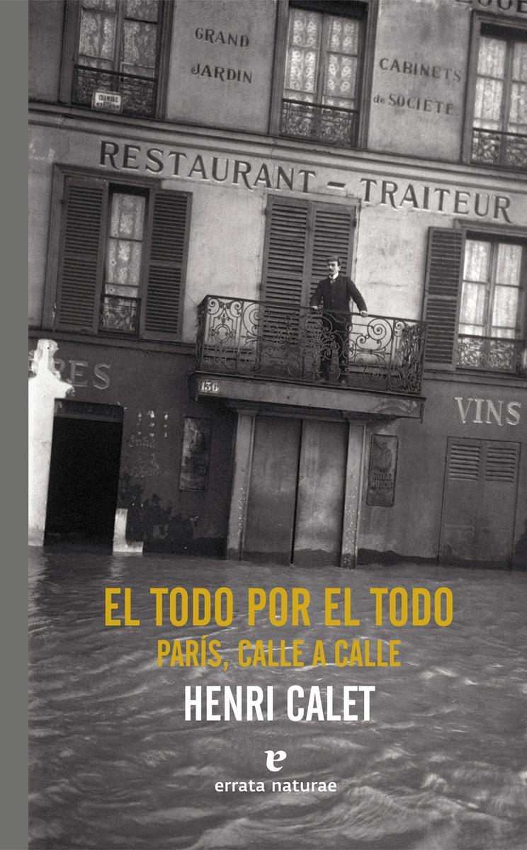 El Todo por el Todo "París, Calle a Calle". 