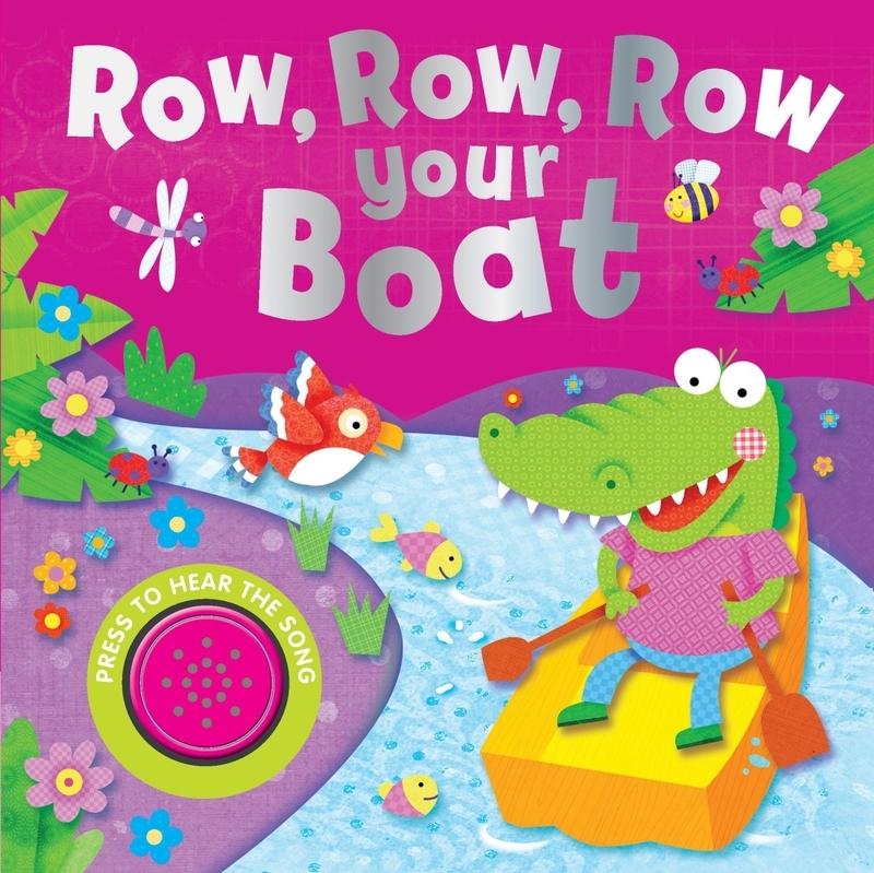 Row, Row, Row Your Boat. 
