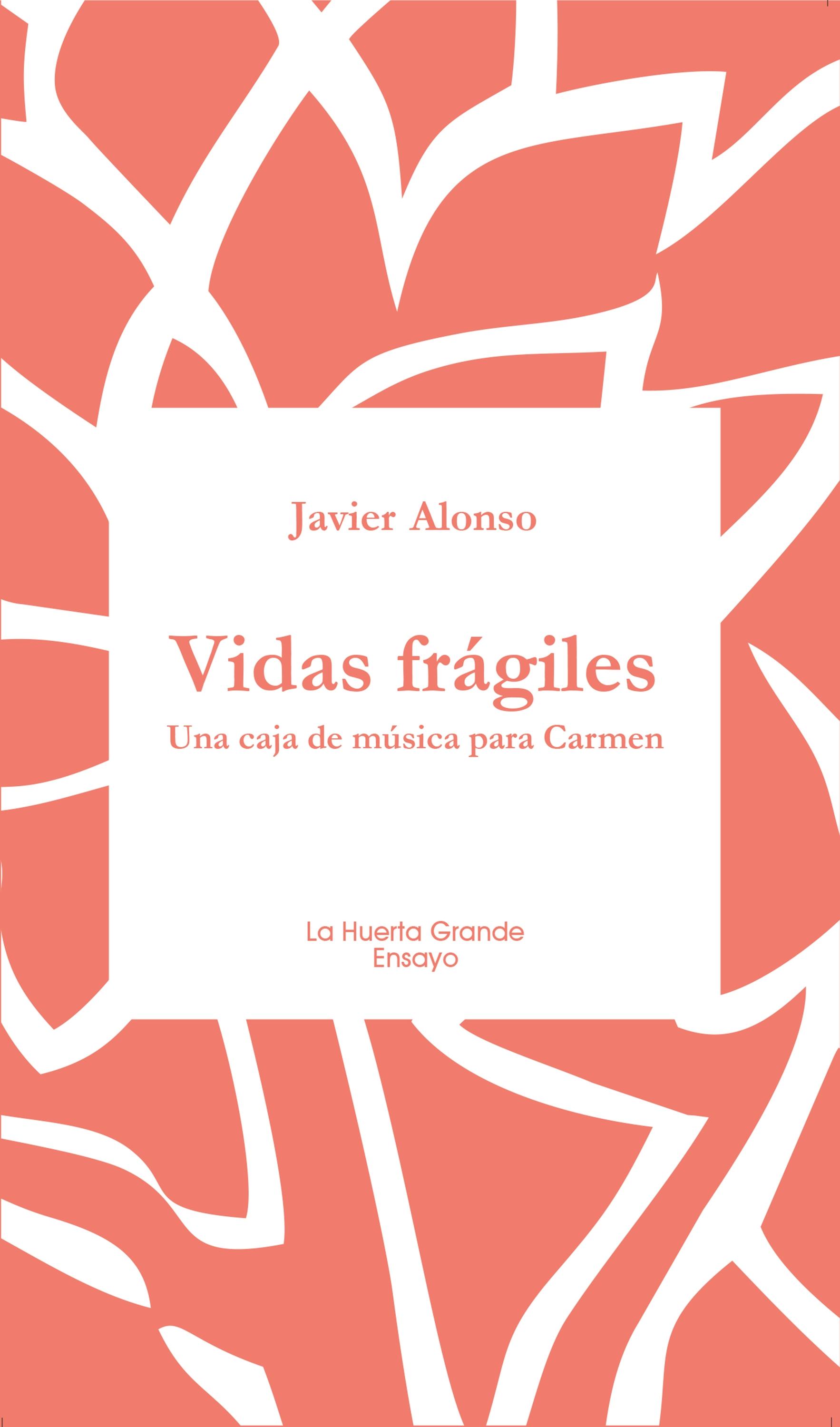 Vidas Frágiles "Una Caja de Música para Carmen". 