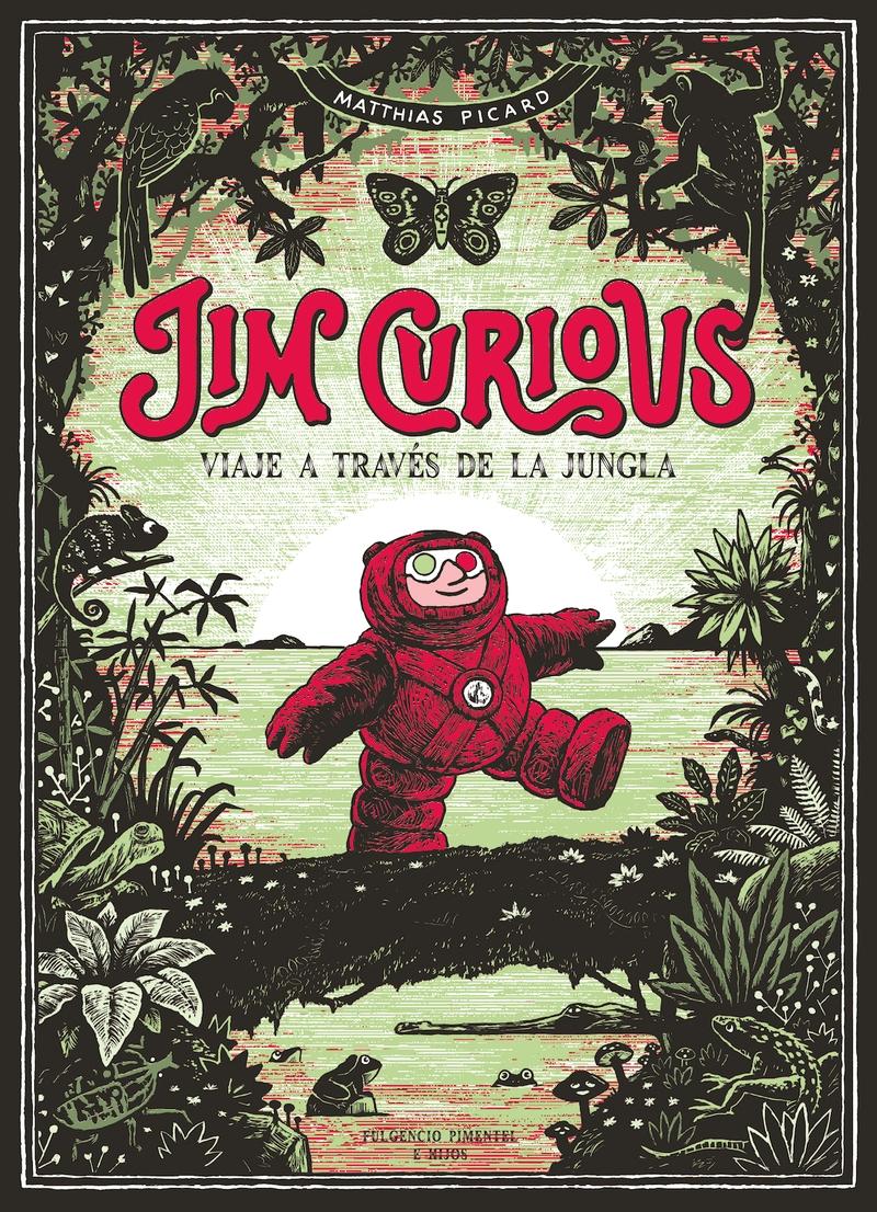 Jim Curious "Viaje a través de la jungla". 