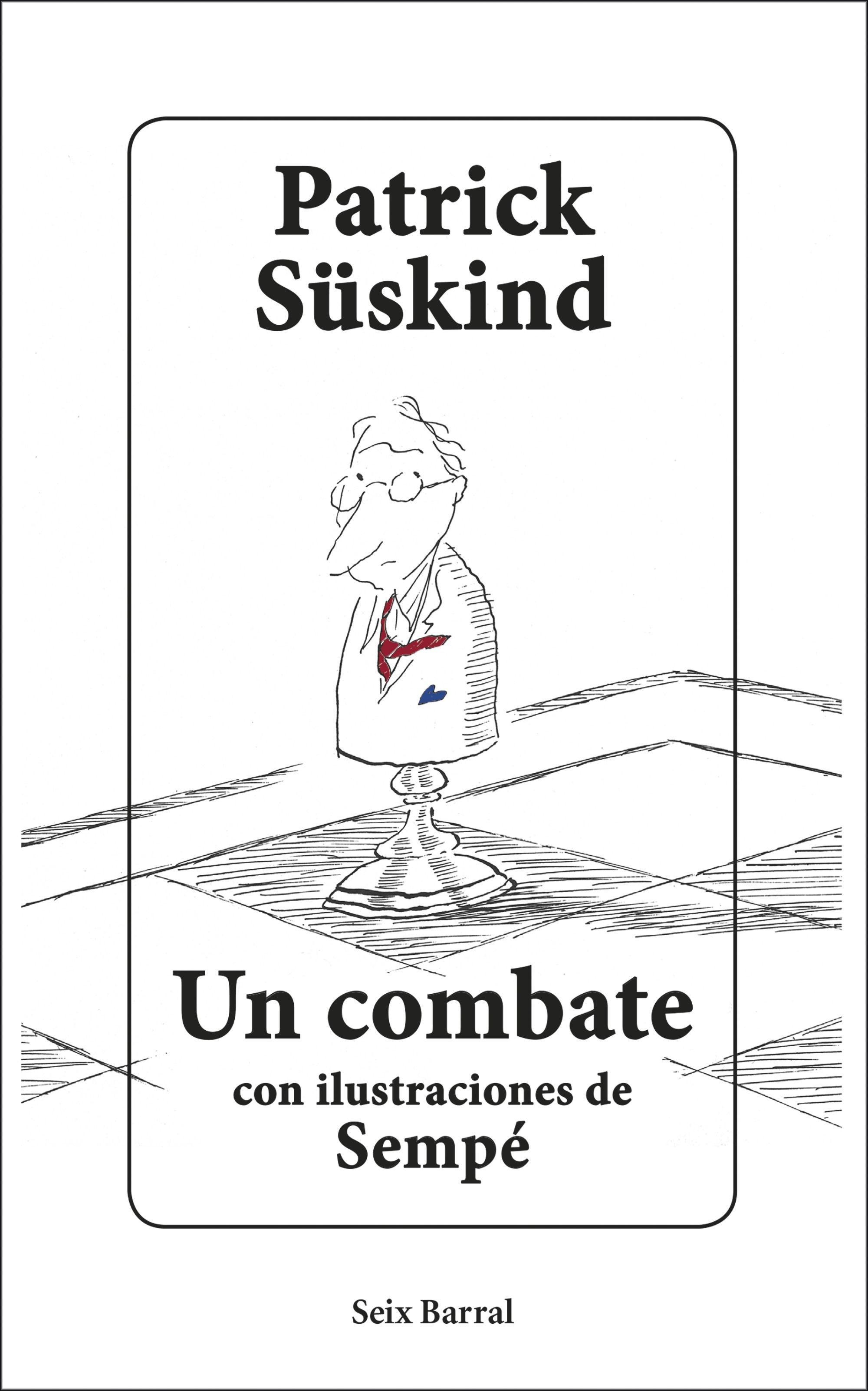 Un Combate "Con Ilustraciones de Sempé". 