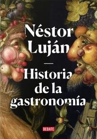 Historia de la Gastronomia. 