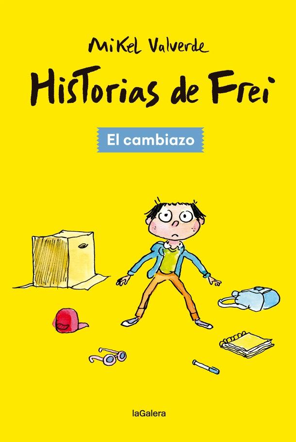 Historias de Frei 1 "El Cambiazo". 