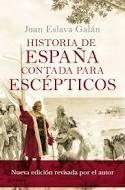 Historia de España Contada para Escépticos. 