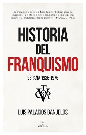 Historia del franquismo "España 1936-1975"