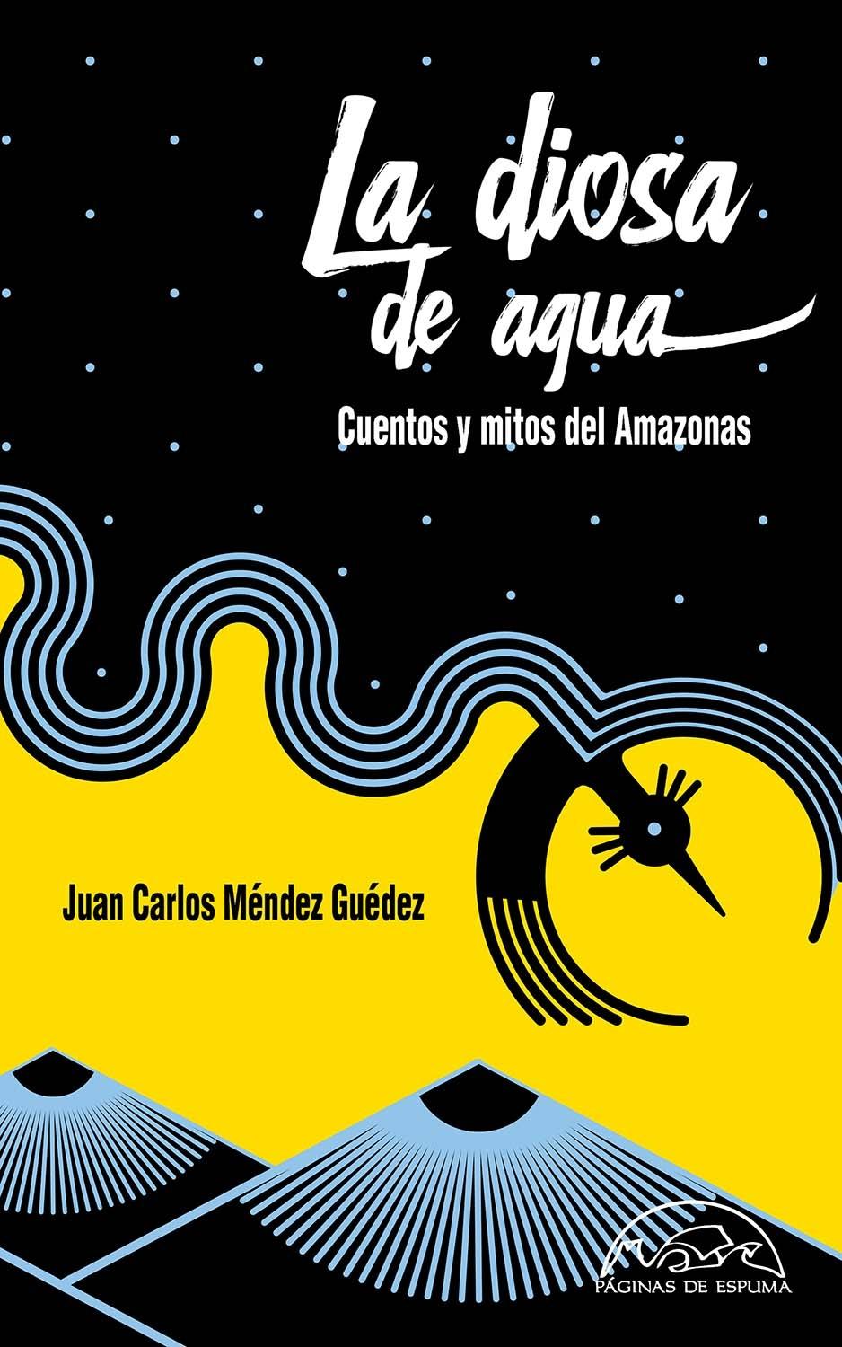 La Diosa de Agua "Cuentos y Mitos del Amazonas". 