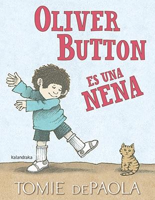 Oliver Button es una nena. 