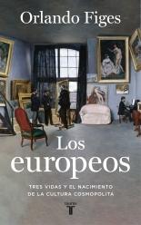 Los Europeos "Tres Vidas y el Nacimiento de la Cultura Europea". 