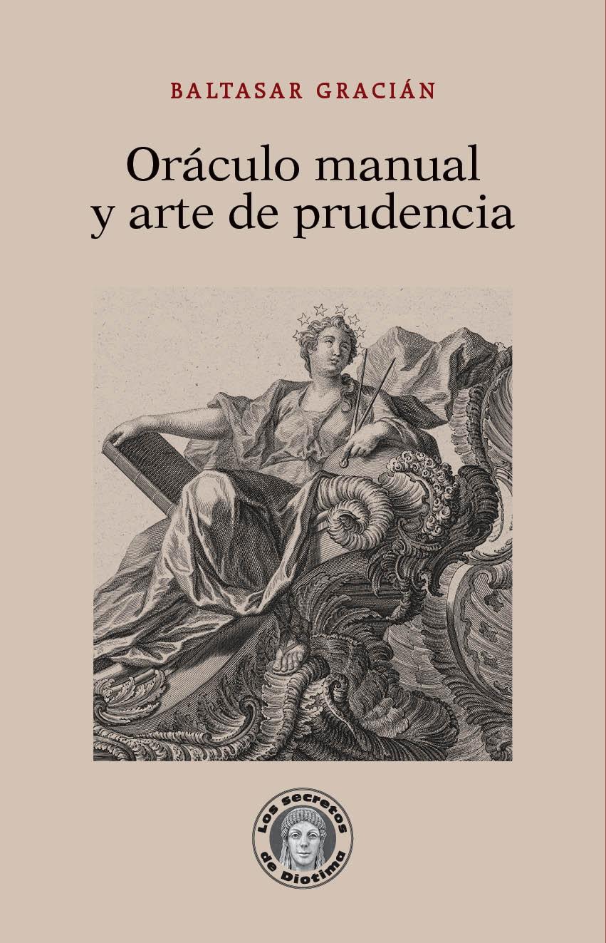 Oráculo Manual y Arte de Prudencia. 