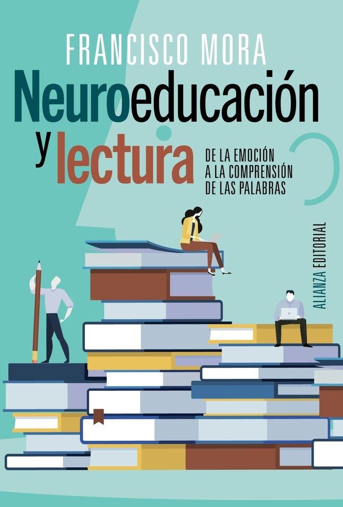 Neuroeducación y lectura "De la emción a la comprensión de las palabras". 