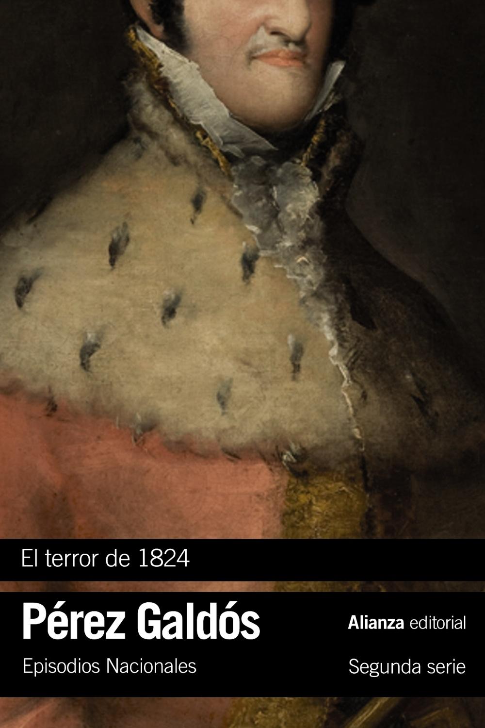 El terror de 1824 "Episodios Nacionales, 17 / Segunda serie". 