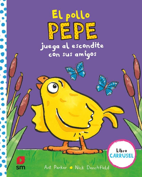 El pollo Pepe juega al escondite con sus amigos. 
