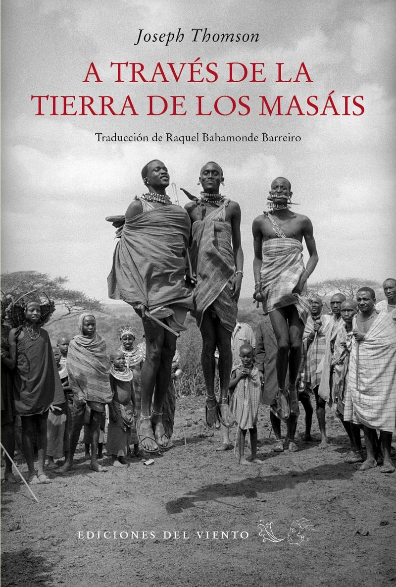 A Través de la Tierra de los Masais. 