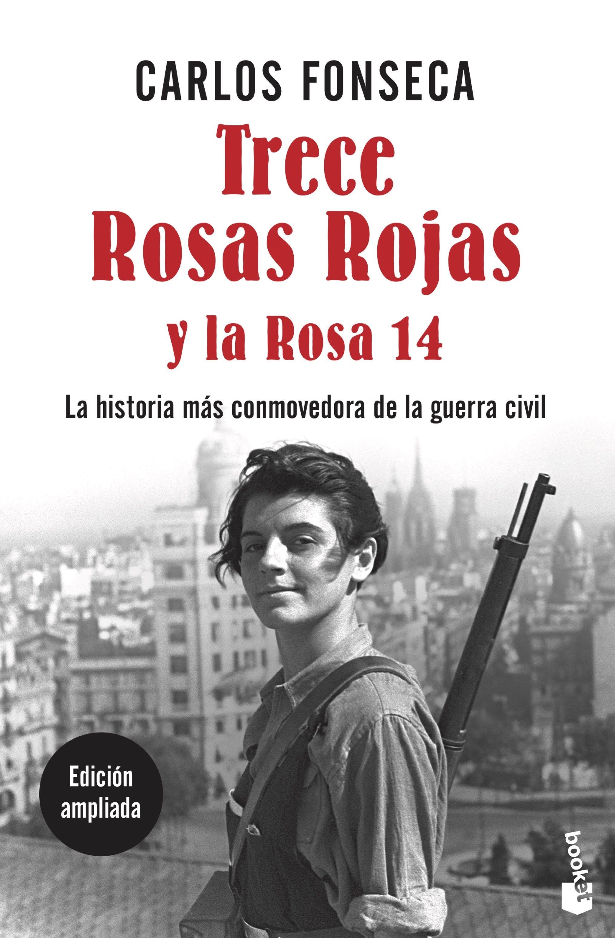 TRECE ROSAS ROJAS Y LA ROSA CATORCE. 