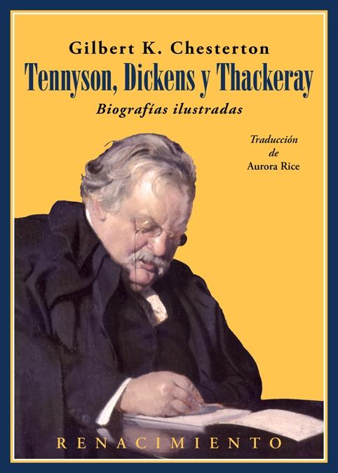 Tennyson, Dickens y Thackeray. Biografías ilustradas. 