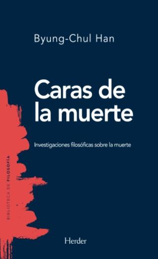 CARAS DE LA MUERTE "INVESTIGACIONES FILOSOFICAS SOBRE LA MUERTE". 