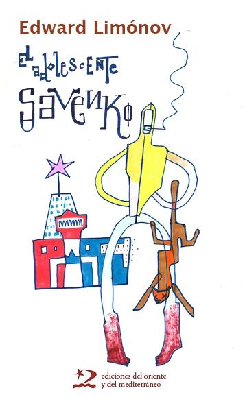 El adolescente Savenko "Autobiografía de un bandido adolescente". 