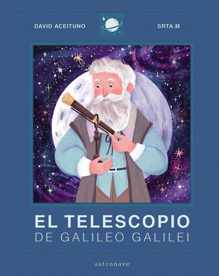 El telescopio de Galileo Galilei. 