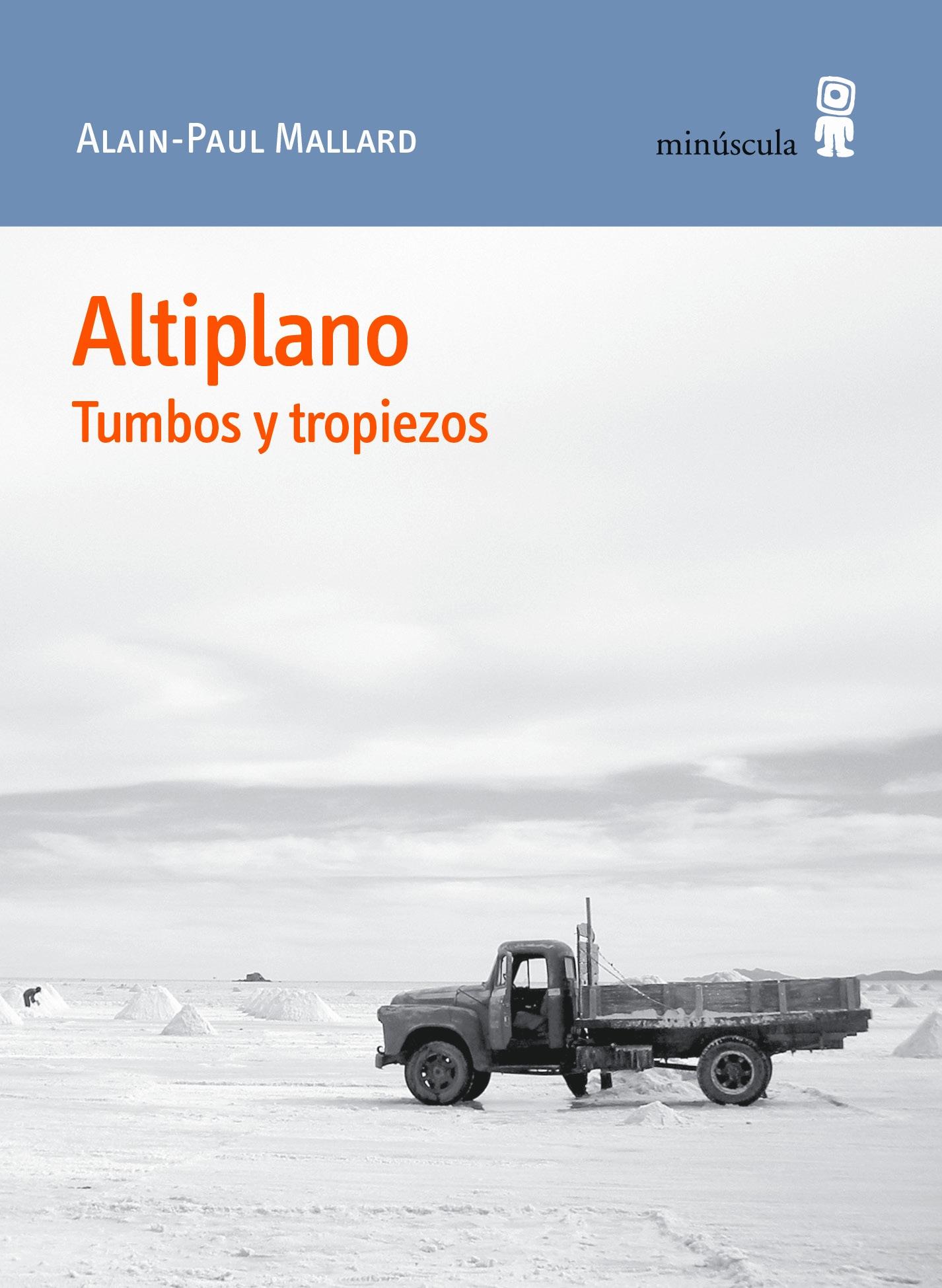 Altiplano "Tumbos y tropiezos". 