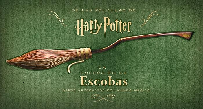 Harry Potter. La colección de escobas y otros artefactos del mundo mágico. 