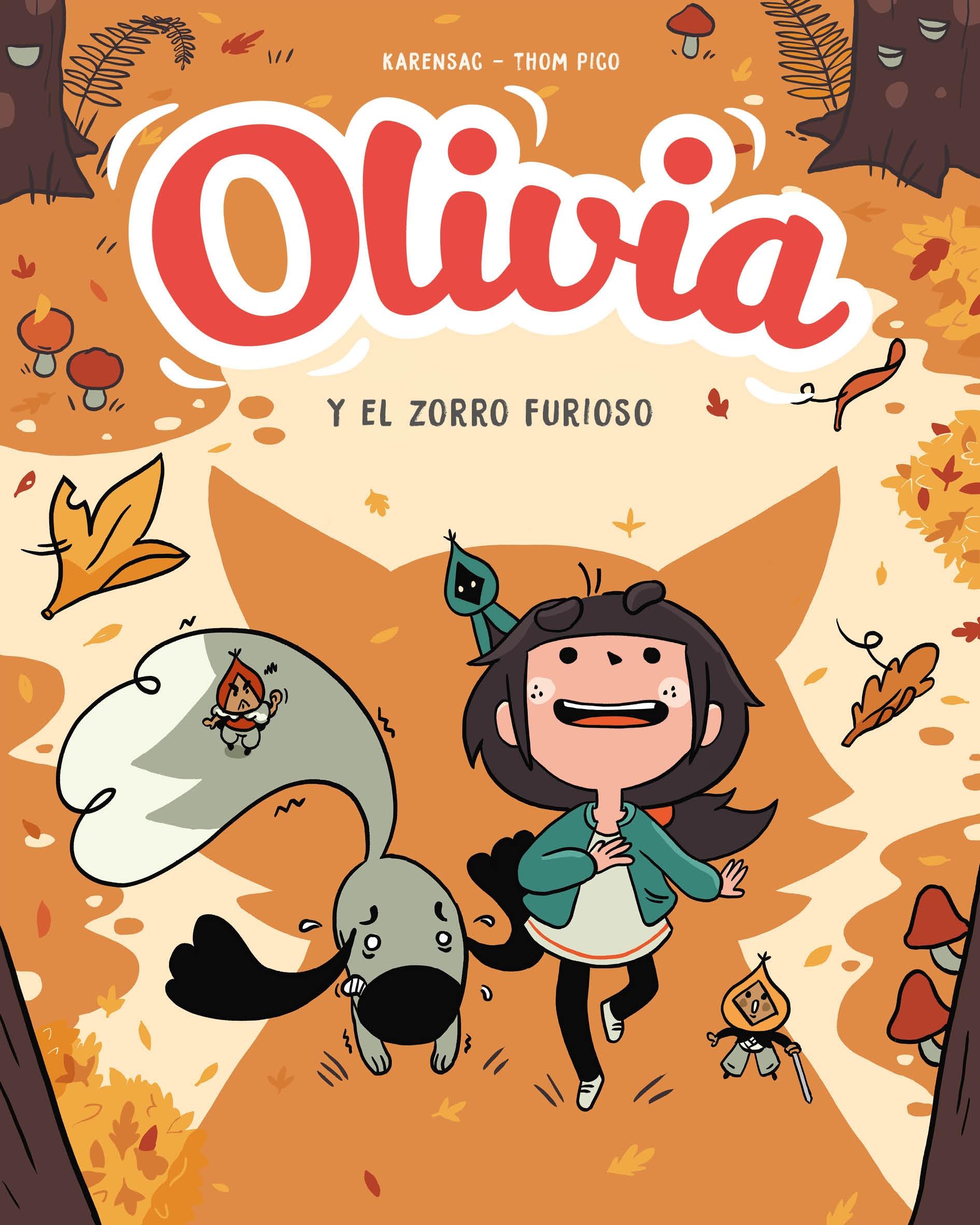 Olivia 2 - Olivia y el zorro furioso