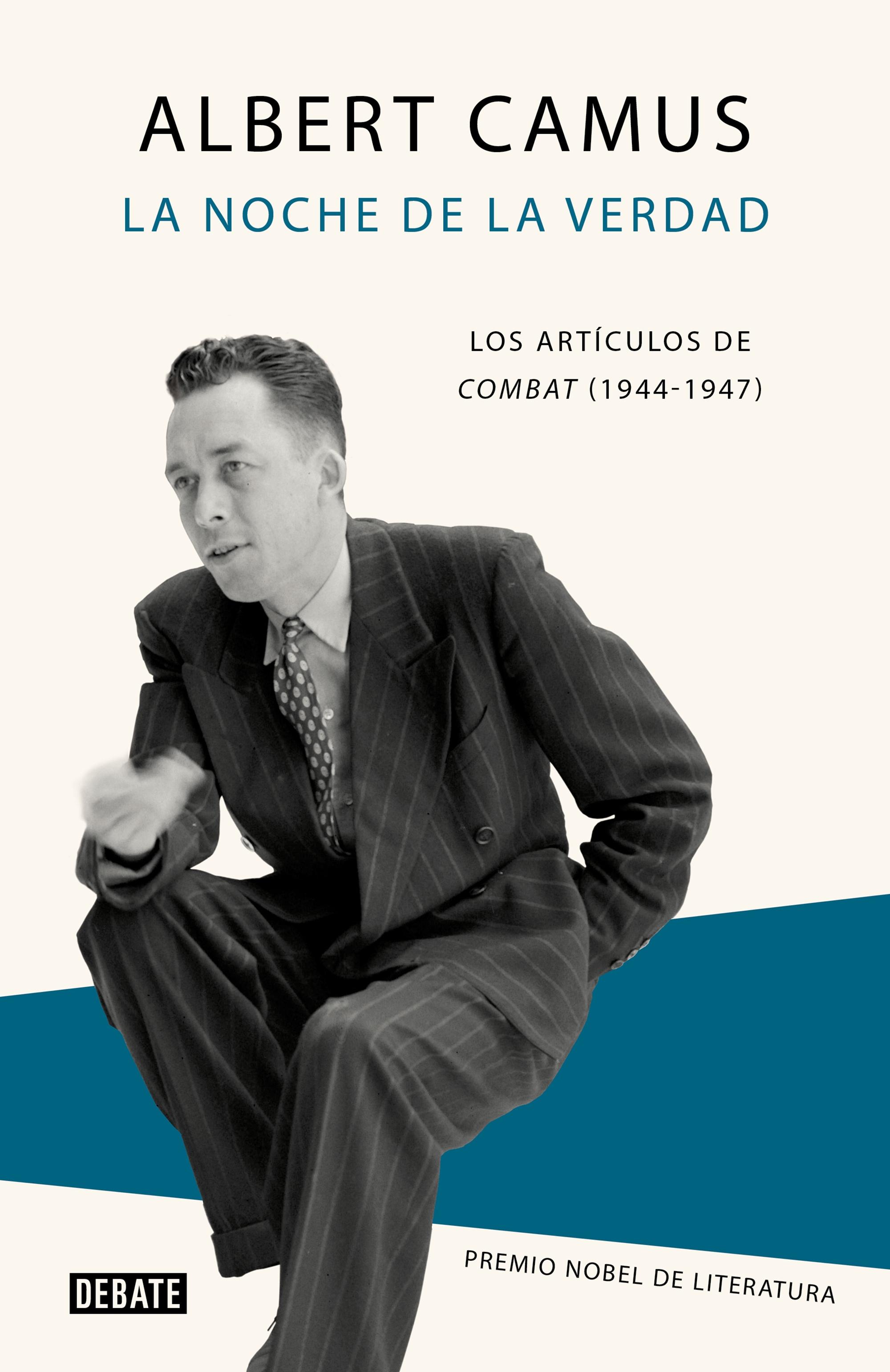 La Noche de la Verdad "Los Artículos de Combat (1944-1947)". 
