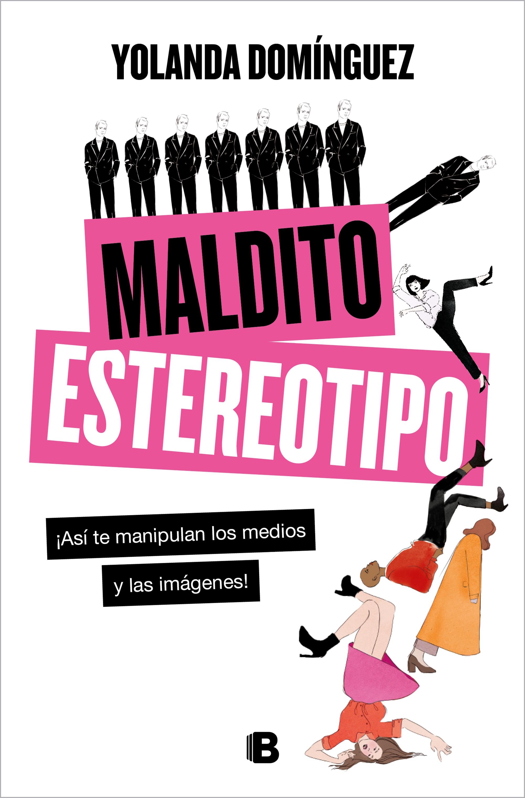 MALDITO ESTEREOTIPO. 