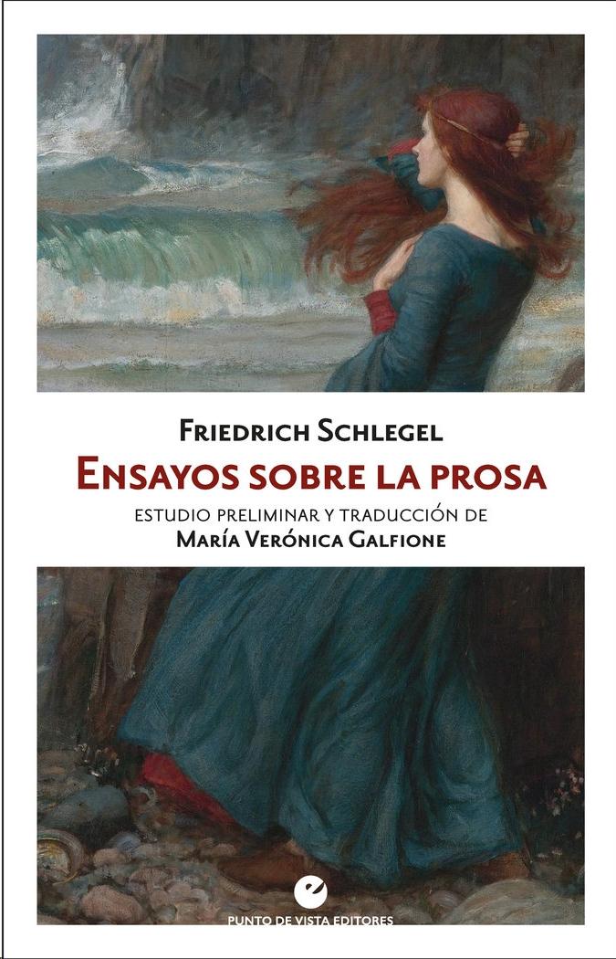 Ensayos sobre la prosa "Estudio preliminar y traducción de María Verónica Galfione". 