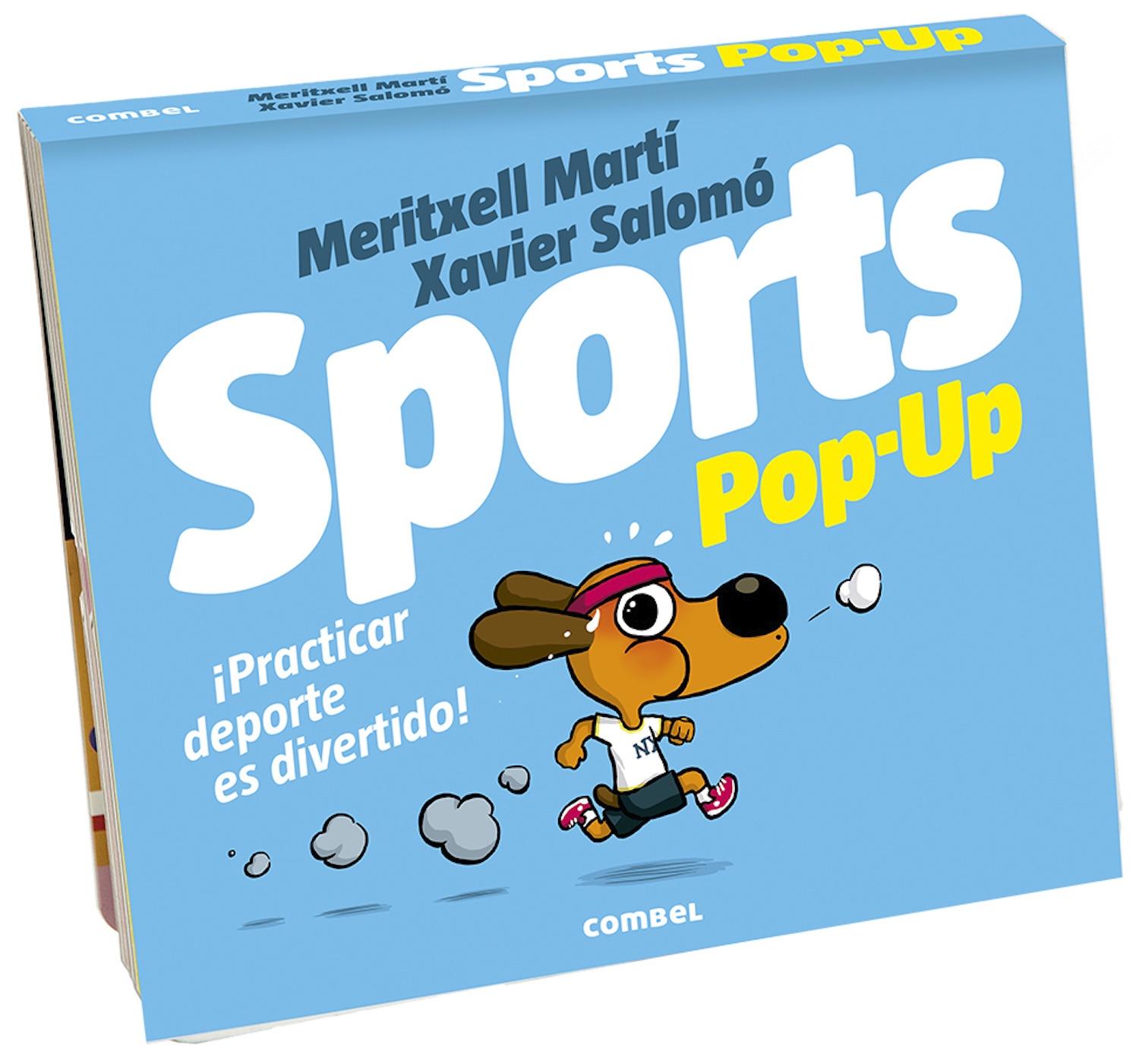 Sports Pop-Up "¡Practicar deporte es divertido!". 