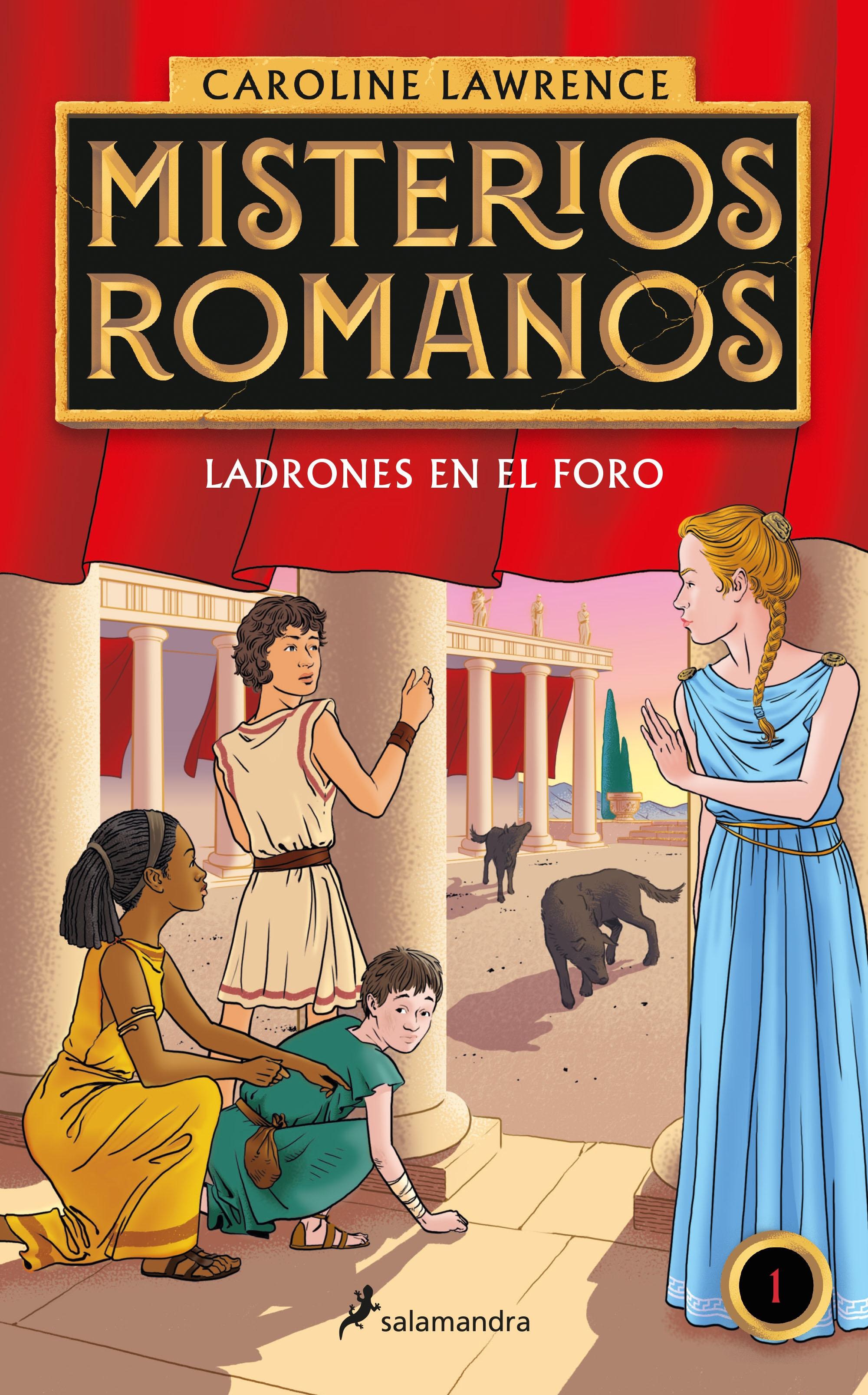 Ladrones en el Foro (Misterios Romanos 1). 