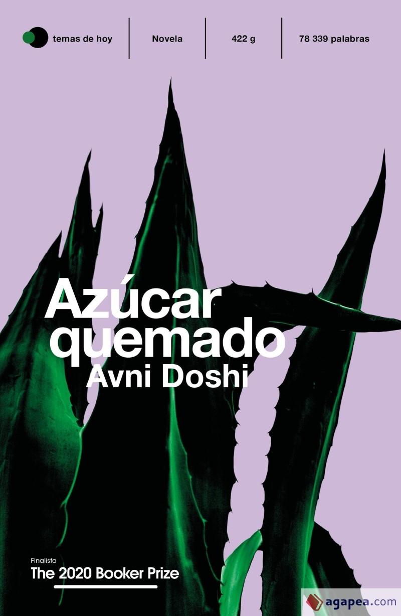 Azúcar Quemado "2020 Finalista Booker Prize "