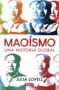 MAOISMO "UNA HISTORIA GLOBAL". 