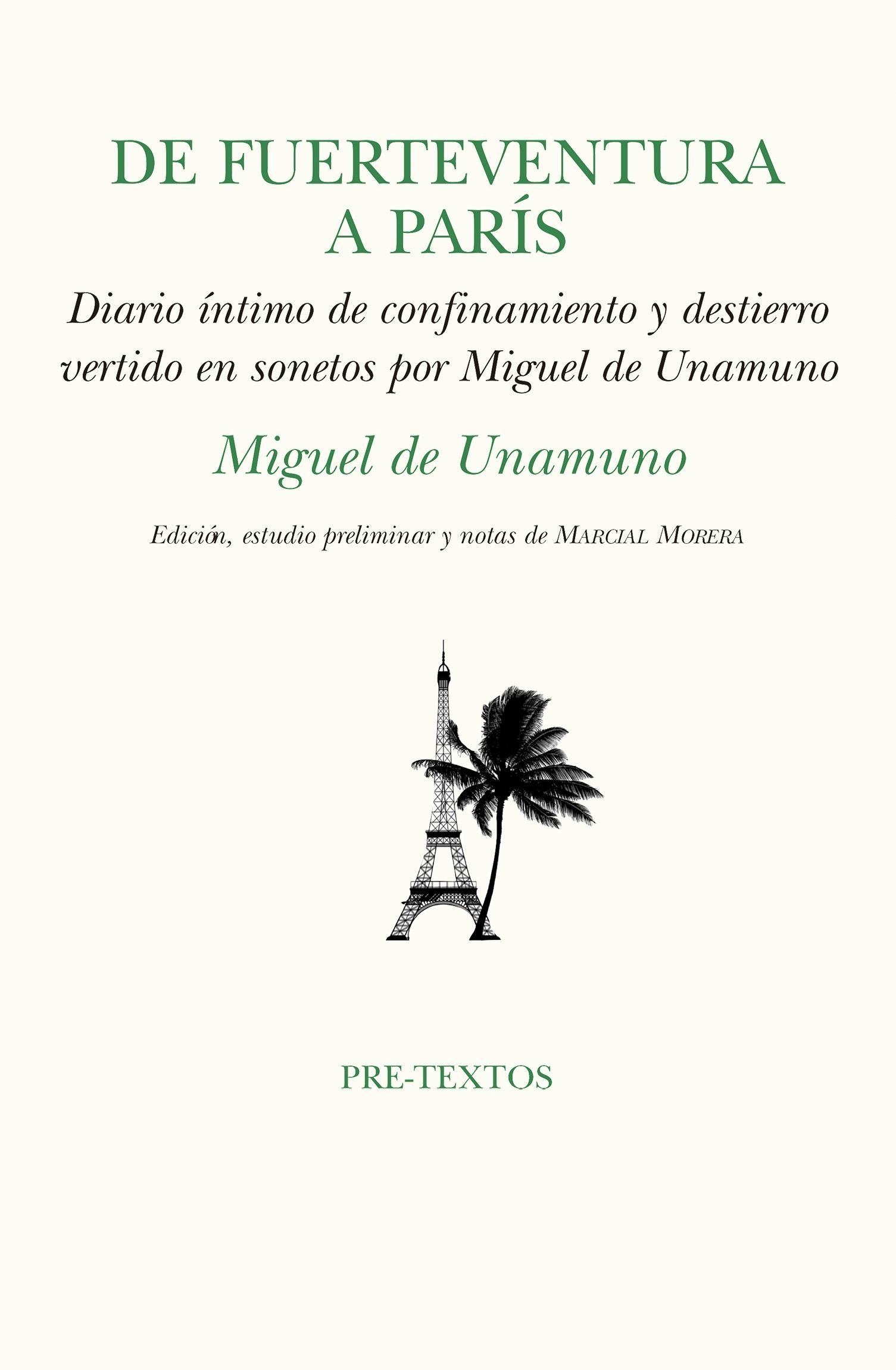 De Fuerteventura a París "confinamiento y destierro vertido en sonetos por Miguel de Unamuno". 