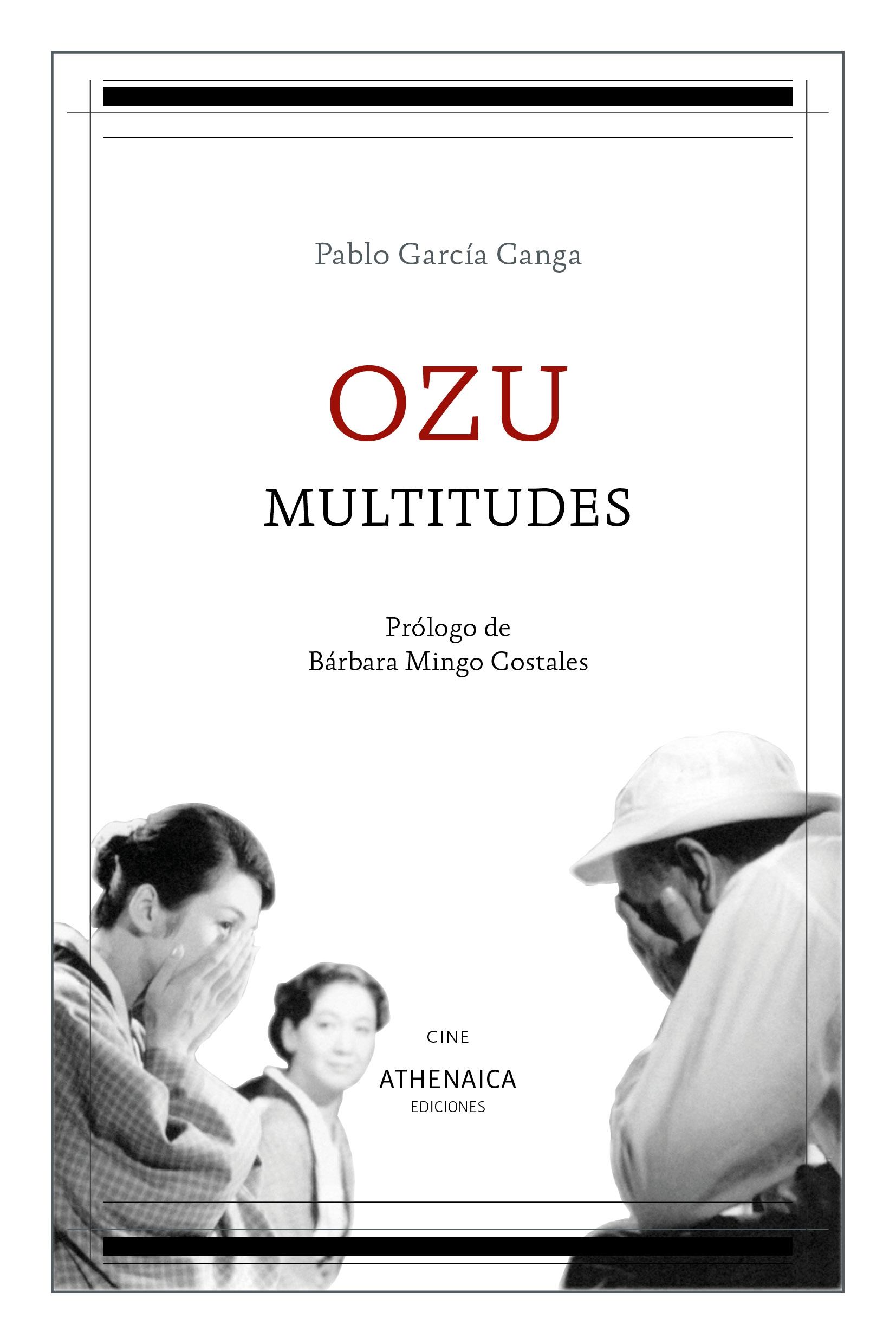 Ozu, Multitudes. 