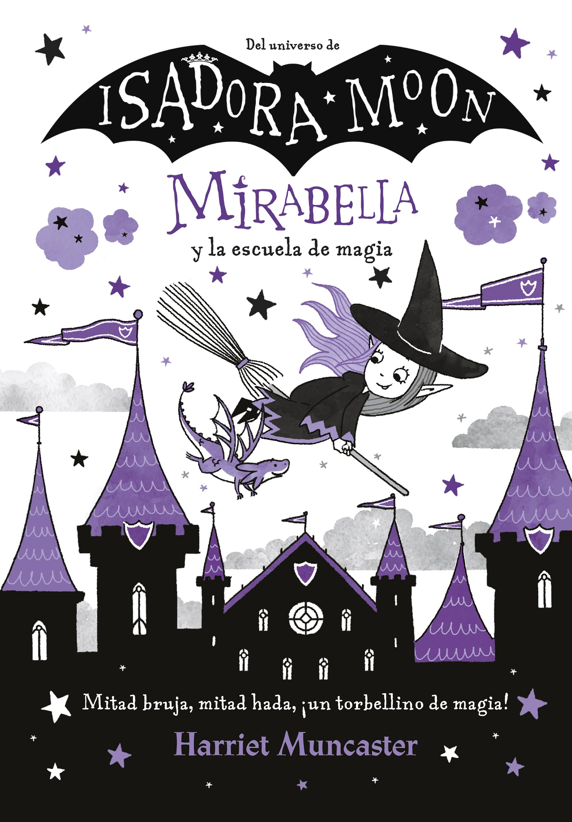 Mirabella y la escuela de magia (Mirabella 2). 