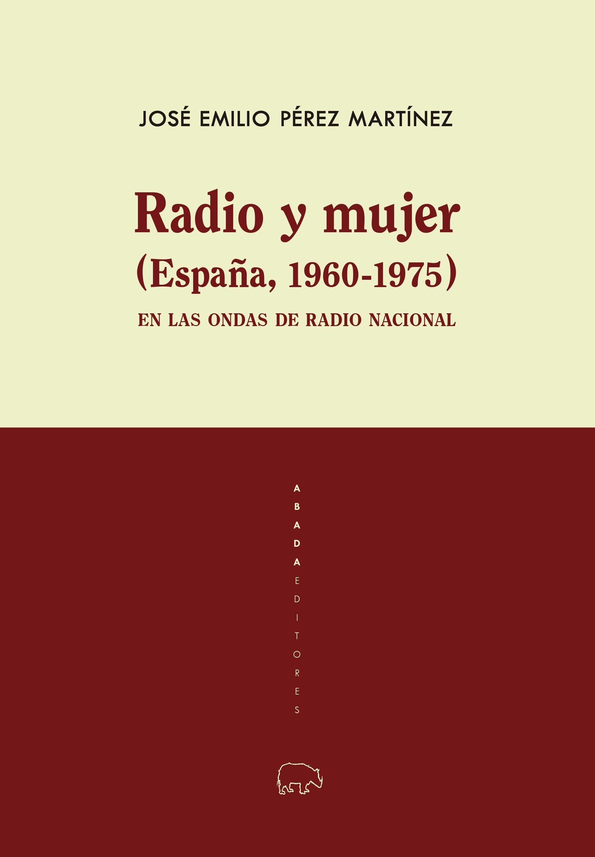 Radio y mujer (España, 1960-1975) "En las ondas de Radio Nacional". 
