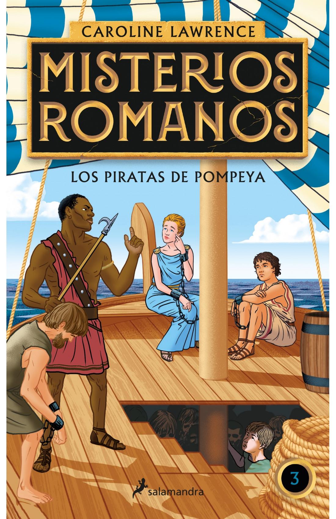 LOS PIRATAS DE POMPEYA (MISTERIOS ROMANOS 3). 