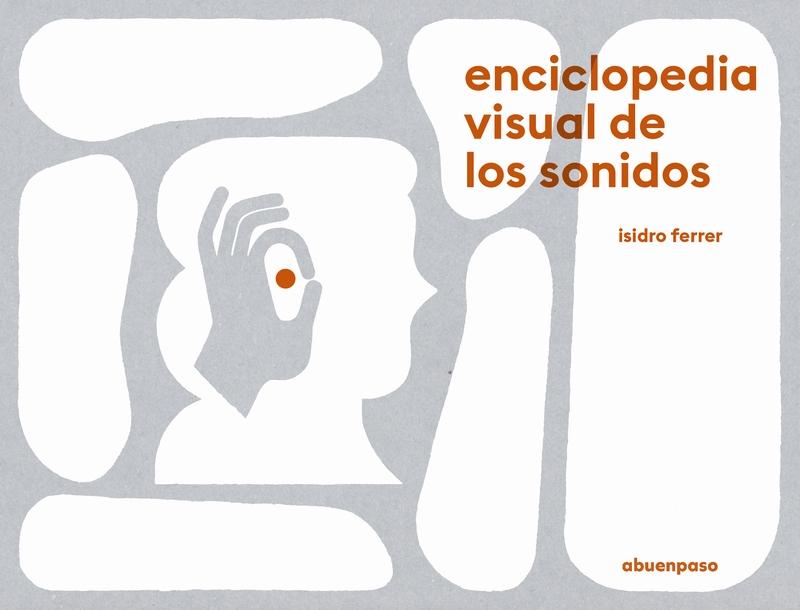Enciclopedia Visual de los Sonidos. 