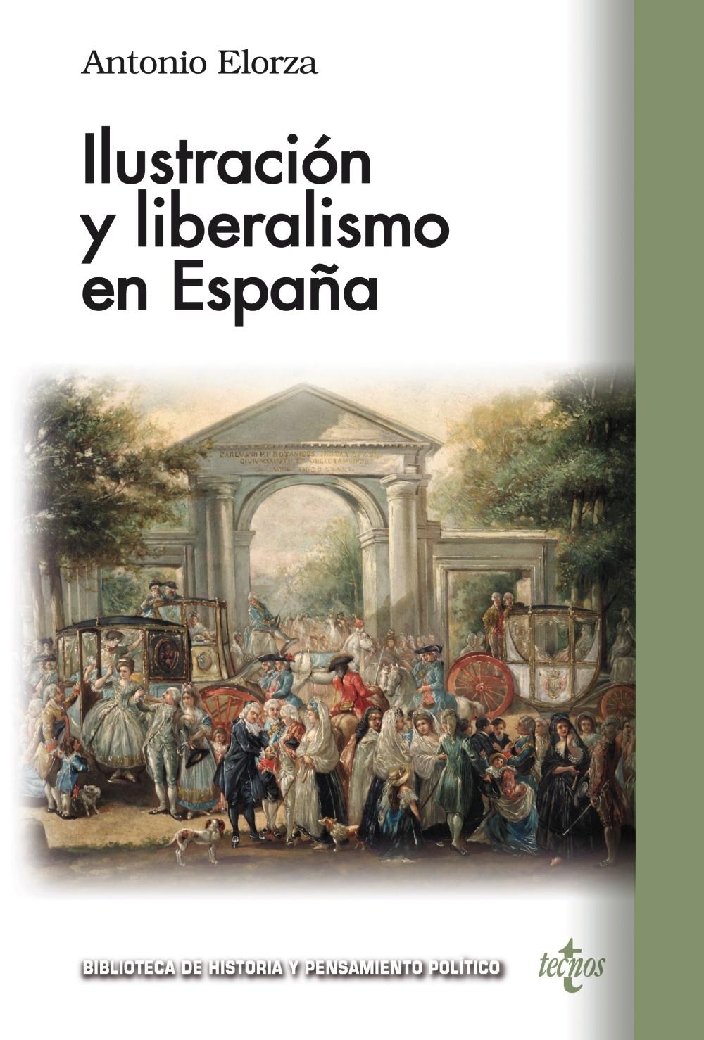 Ilustración y liberalismo en España. 