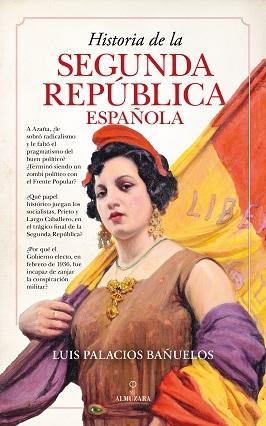 Historia de la Segunda República española. 