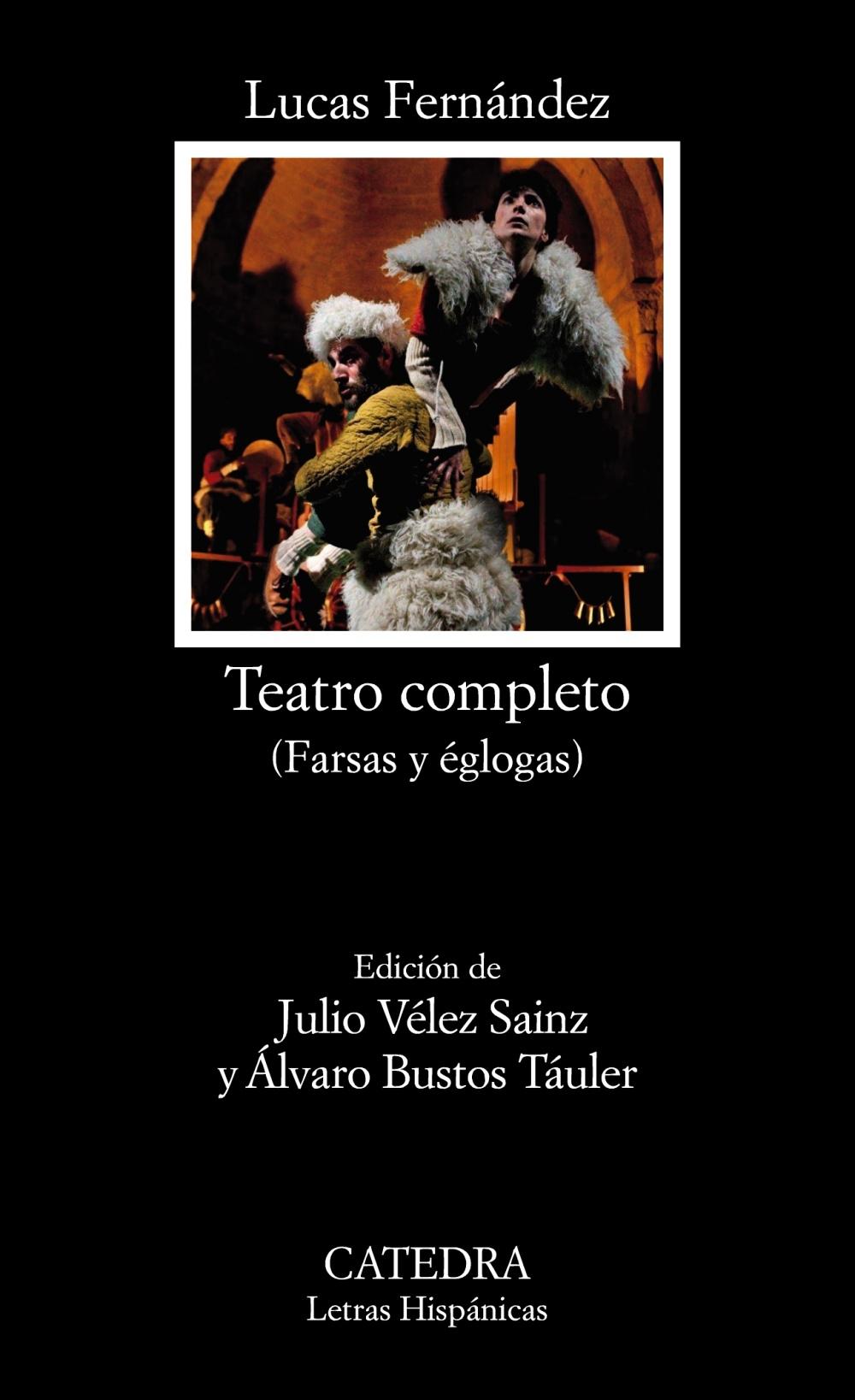 Teatro Completo "(Farsas y Églogas)". 