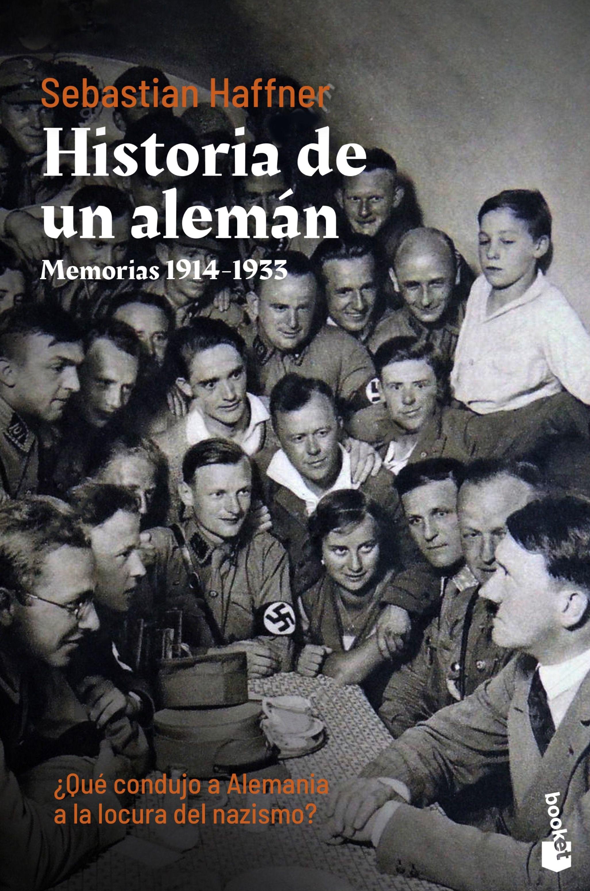 Historia de un Alemán "Memorias 1914-1933". 